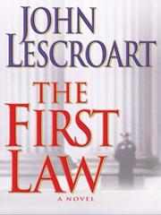 Cover of: The first law | John T. Lescroart
