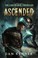 Cover of: Ascended