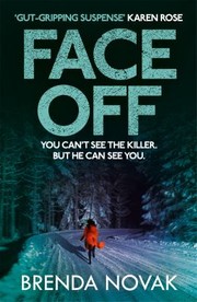 Cover of: Face Off: You Can't See the Killer, but He Can See You