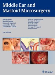 Cover of: Middle ear and mastoid microsurgery