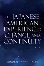 Cover of: Japanese American Experience: Change and Continuity