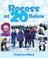 Cover of: Recess at 20 Below