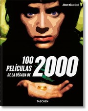 Cover of: 100 clásicos del cine de los 2000