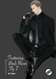 Cover of: Twittering Birds Never Fly Vol 7