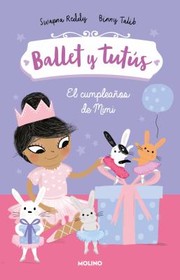 Cover of: Cumpleaños de Mimi / Ballet Bunnies #3: Ballerina Birthday