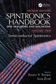 Cover of: Spintronics Handbook, Second Edition by Evgeny Y. Tsymbal, Igor Zutic, Evgeny Y. Tsymbal, Igor Zutic