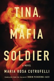 Cover of: Tina, Mafia Soldier