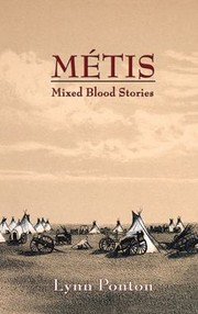 Cover of: Metis: Mixed Blood Stories