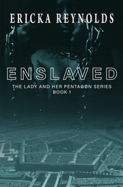 Cover of: Enslaved by Ericka Reynolds, Ericka Reynolds