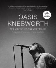 Cover of: Oasis : Knebworth by Jill Furmanovsky, Daniel Rachel