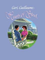 Cover of: Hearts of steel by Geri Guillaume, Geri Guillaume