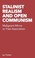 Cover of: Stalinist Realism and Open Communism