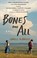 Cover of: Bones and All