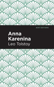 Cover of: Anna Karenina by Лев Толстой, Mint Editions