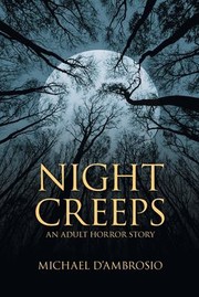 Cover of: Night Creeps: An Adult Horror Story