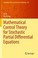 Cover of: Mathematical Control Theory for Stochastic Partial Differential Equations