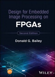 Cover of Design for Embedded Image Processing on FPGAs by donald g. bailey