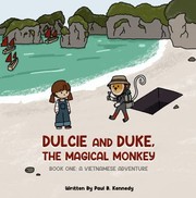 Cover of: Dulcie and Duke, the Magical Monkey : Book One: a Vietnamese Adventure