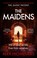 Cover of: Maidens