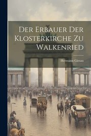 Cover of: Erbauer der Klosterkirche Zu Walkenried