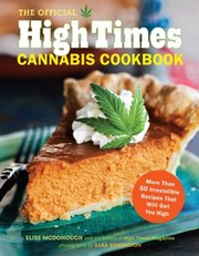 Cover of: The official High Times cannabis cookbook