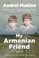 Cover of: Armenian Friend