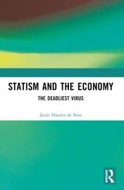 Cover of: Statism and the Economy by Jesús Huerta de Soto