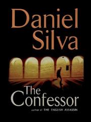 Cover of: The confessor by Daniel Silva