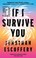 Cover of: If I Survive You