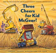 Cover of: Three Cheers for Kid McGear! by Sherri Duskey Rinker, A. G. Ford