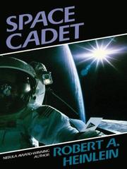 Cover of: Space cadet by Robert A. Heinlein