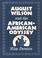 Cover of: August Wilson and the African-American odyssey