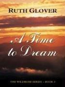 A time to dream by Ruth Glover