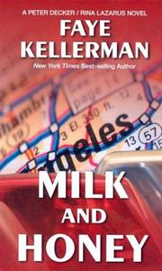 Cover of: Milk and honey by Faye Kellerman