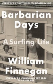 Cover of: Barbarian Days by William Finnegan, William Finnegan