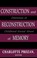 Cover of: Construction and Reconstruction of Memory