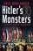 Cover of: Hitler's Monsters