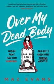 Cover of: Over My Dead Body