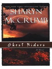 Cover of: Ghost Riders: a novel
