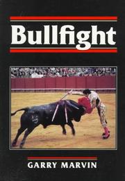 Cover of: Bullfight by Garry Marvin