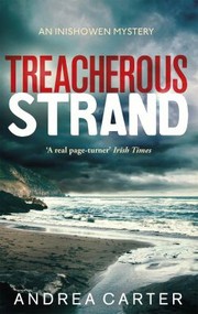 Cover of: Treacherous Strand by Carter, Andrea (Barrister), Andrea Carter