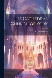 Cover of: Cathedral Church of York