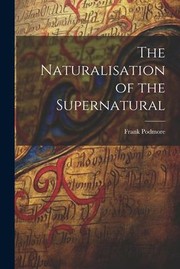 Naturalisation of the Supernatural cover