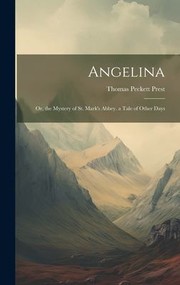 Cover of: Angelina by Thomas Peckett Prest