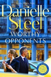 Cover of: Worthy Opponents by Danielle Steel