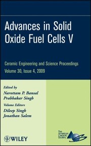 Cover of: Advances in solid oxide fuel cells: a collection of papers presented at the 33rd International Conference on Advanced Ceramics and Composites, January 18-23, 2009, Daytona Beach, Florida