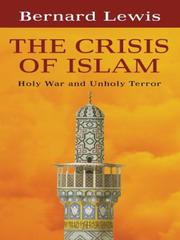 Cover of: The Crisis of Islam by Bernard Lewis