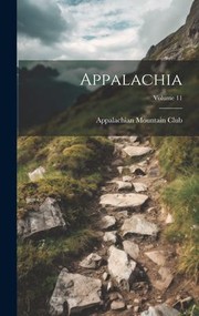 Cover of: Appalachia; Volume 11