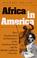 Cover of: Africa in America
