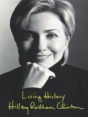 Living history by Hillary Rodham Clinton